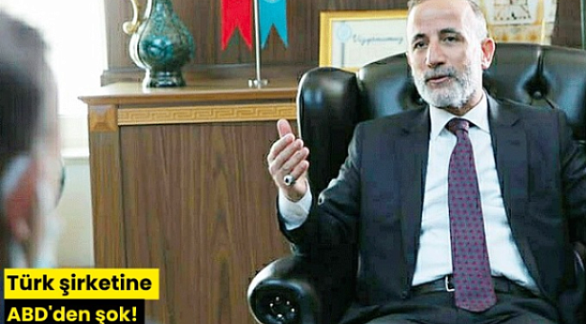 Türk şirketi Kiler Holding!e  ABD’den şok!