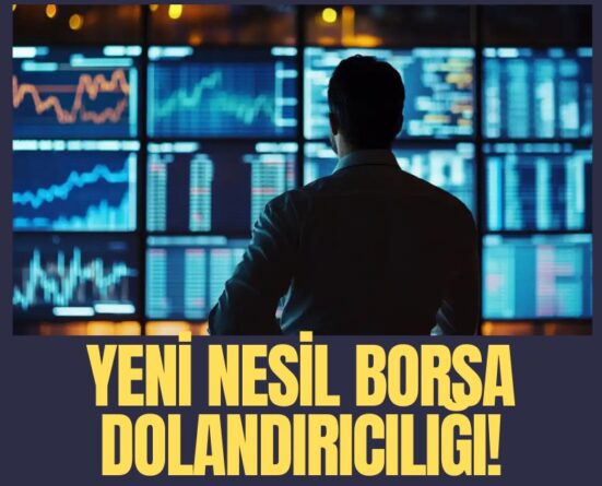 Yeni nesil borsa dolandırıcılığı!